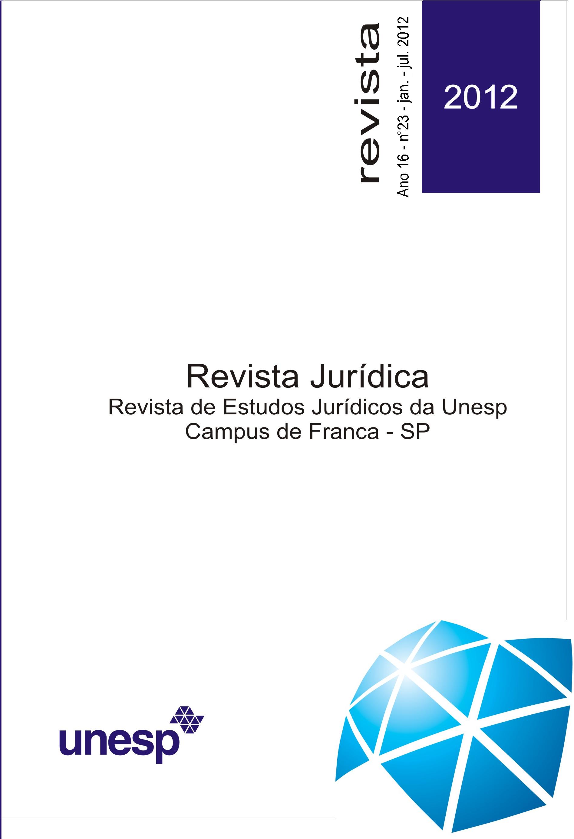 					Visualizar v. 16 n. 23 (2012): Revista de Estudos Jurídicos da UNESP
				